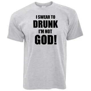 But i m drunk