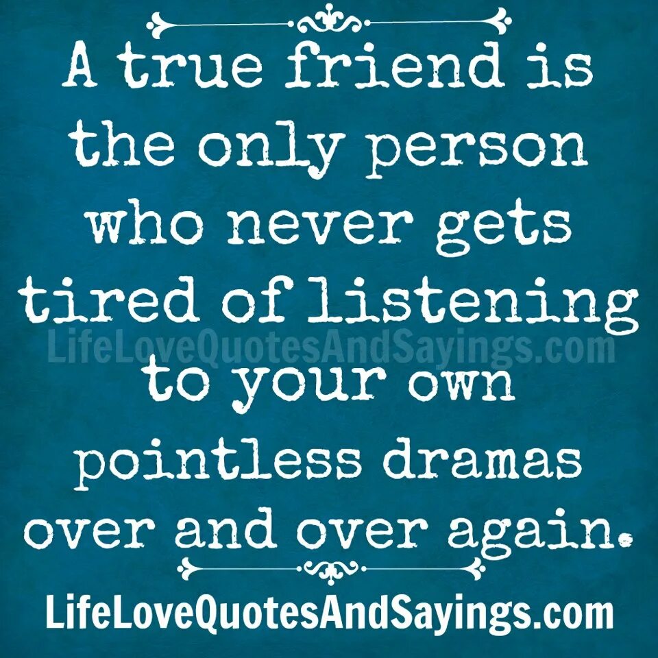 Quotes about true Friendship. Sayings about Friendship. Quotes about friends. A true true friend. True friendship