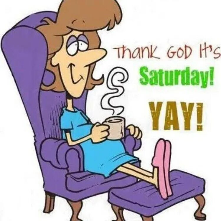 He to work on saturdays