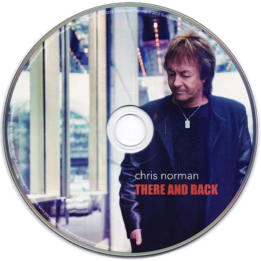 Chris Norman 2021. Chris Norman just a man 2021. Chris Norman there and back 2013. Chris norman flac