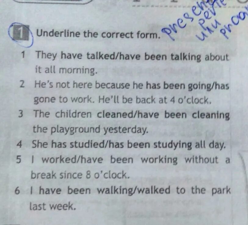 Underline the correct sentence. Underline the correct form. Underline the correct form 6 класс. Underline the correct form of the verb. Underline the correct form they have talked have.