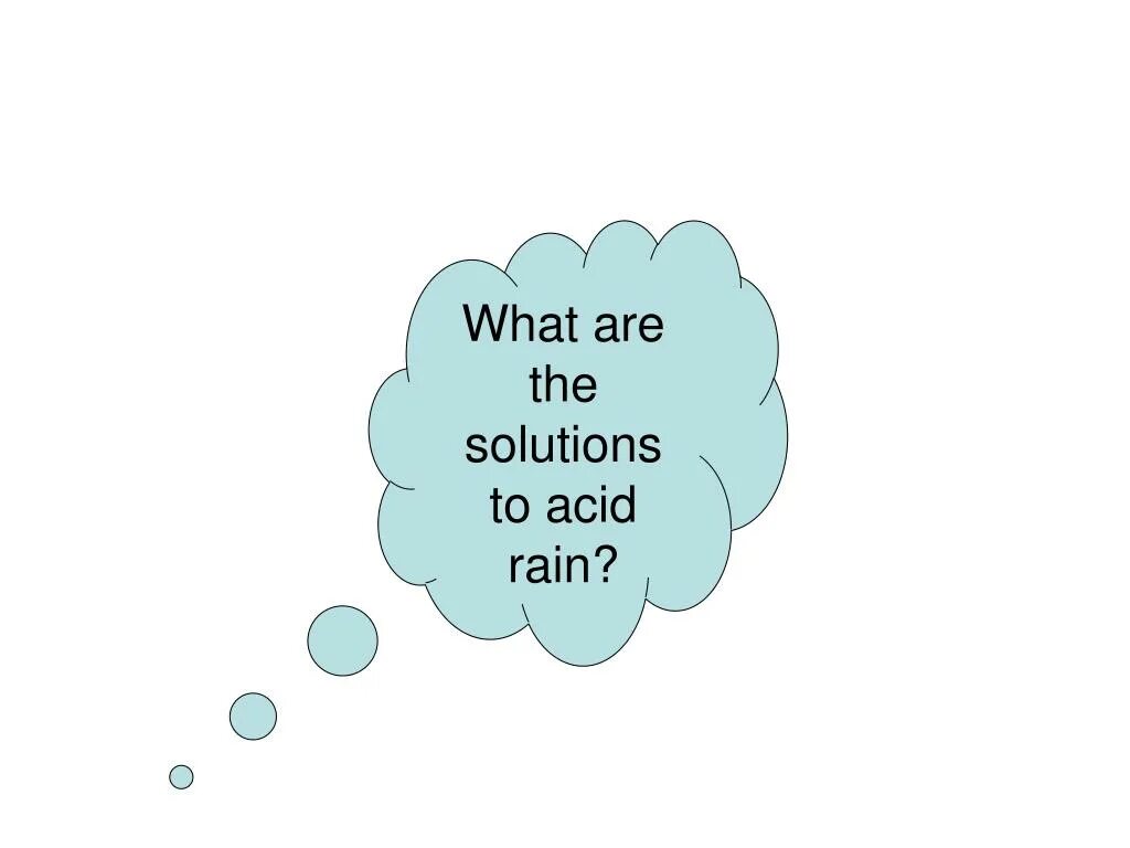 Acid Rains solutions. What acid Rain is. What acid Rain is ответ. Кислотный дождь сообщение по английскому. Английский язык 7 класс текст acid rain