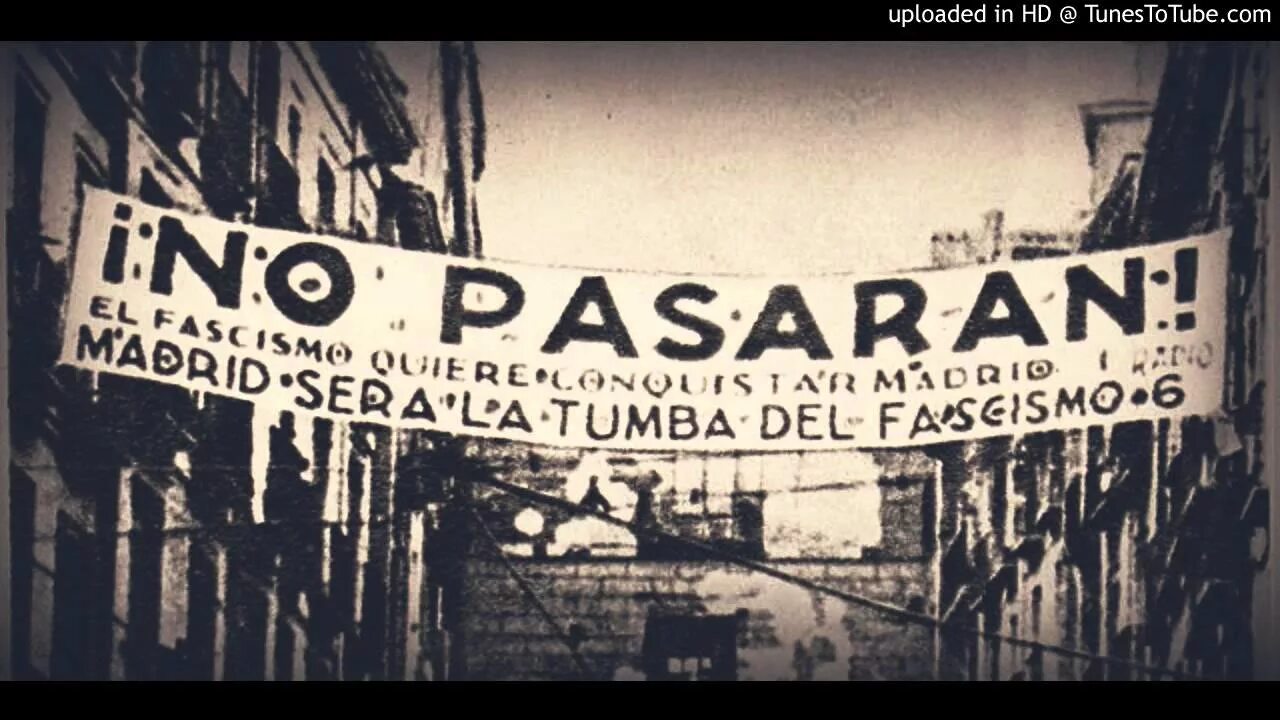 No pasaran Мадрид 1936. Лозунг испанских антифашистов. Но пасаран ак