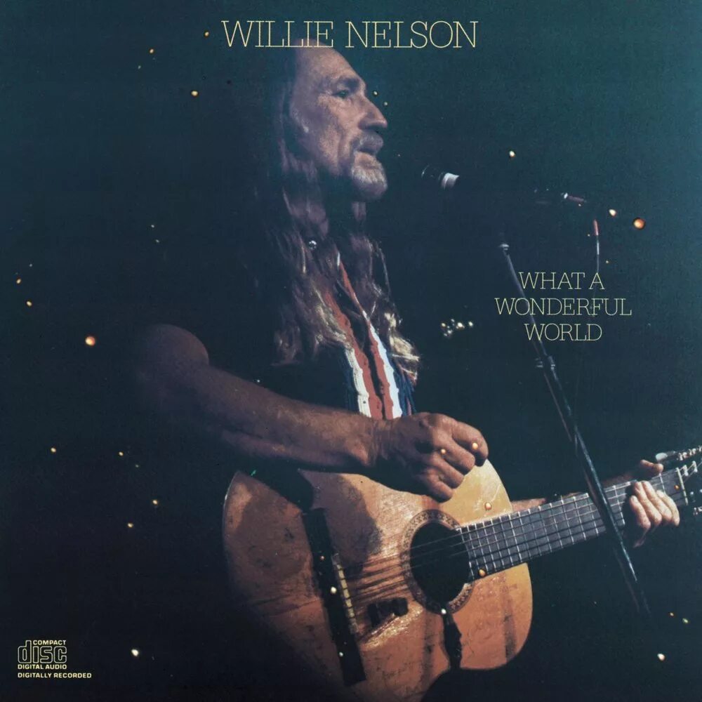 Were wonderful world. What a wonderful World. Willie Nelson Vinyl. Нельсон обложка альбома.