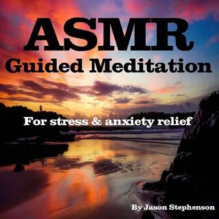 Asmr guided meditation