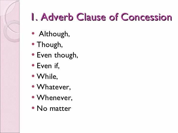 Concession Clauses в английском. Clauses of concession в английском языке. Clauses of concession в английском языке правило. Adverbial Clauses of concession. Please adverb