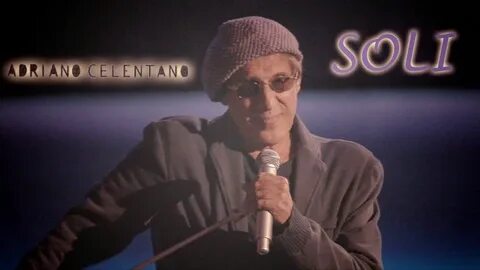 Celentano soli перевод