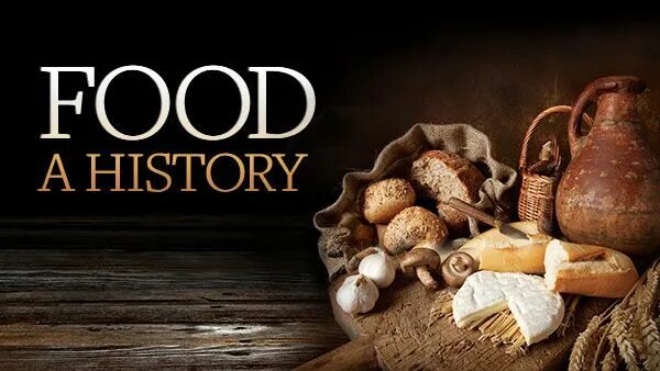 History of food. A Cultural History of food. Food History books. Historical foods.