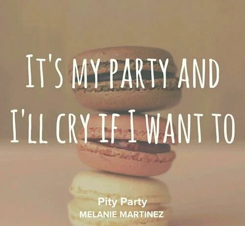 It s my party and i. Its my party. its my party and i cry if i want to. it&#039;s my party and i&#039;ll cry. it&#039;s my party текст.