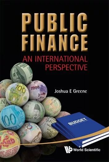 Public finance. International Finance textbooks. Public Finance and all Economics relationships. The New public Finance.