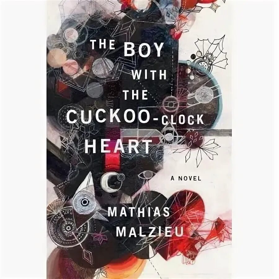 The cuckoo clock 1.19 2. The boy with the cuckoo-clock heart. pups save a cuckoo clock.