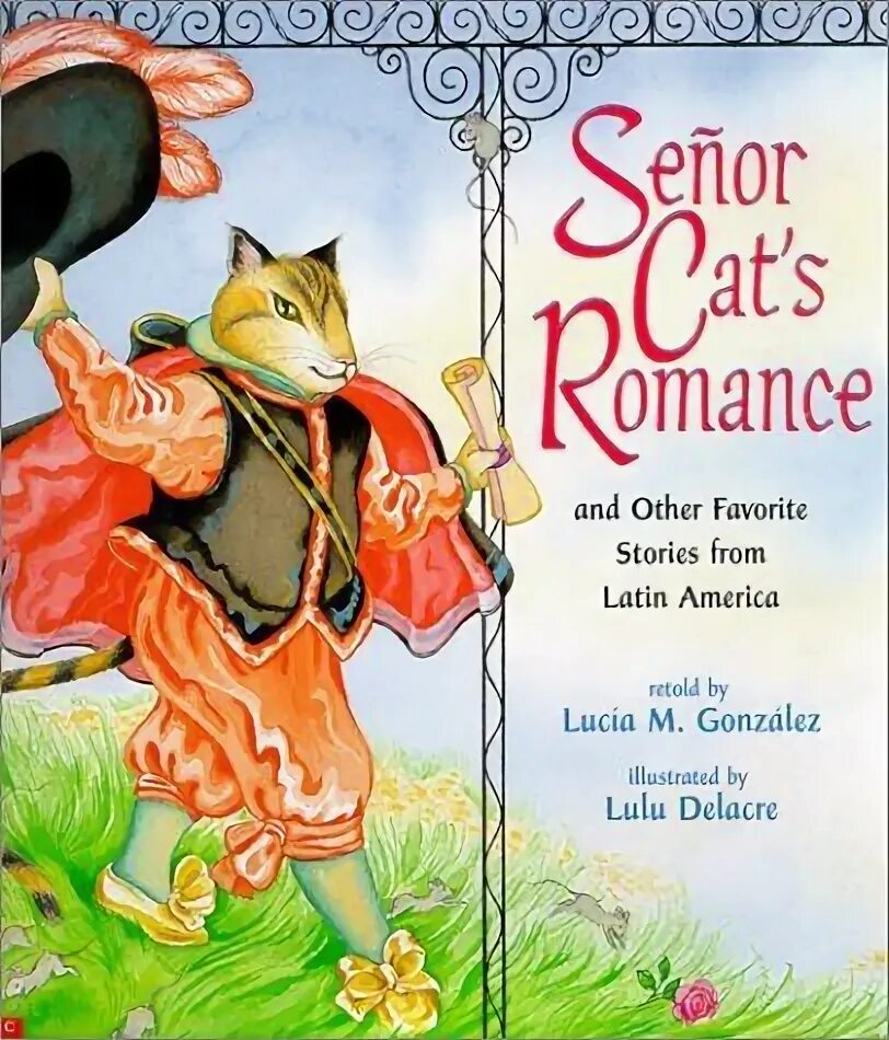 The other favorite. Латинские сказки. El Senor don gato текст.