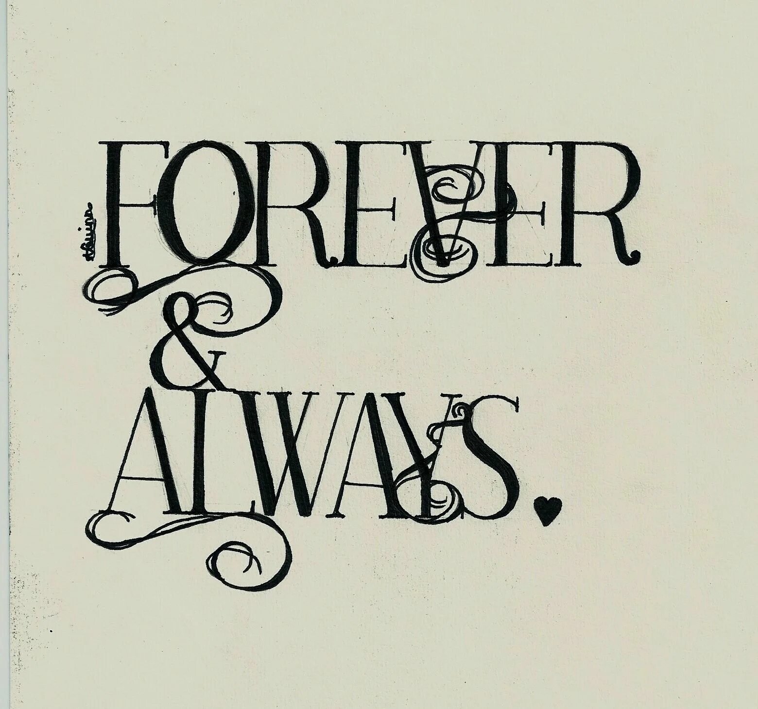 These are forever. Always and forever. my always forever открытка. i love you forever картинки. татуировка forever and ever.