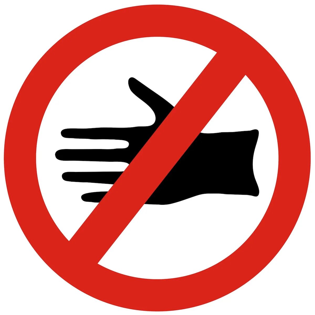 Знак можно трогать. Руки не совать табличка. Перечеркнутая рука. Запрещающий знак с рукой. Запрещающий знак не совать руки.