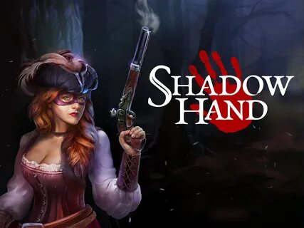 Hand of shadow