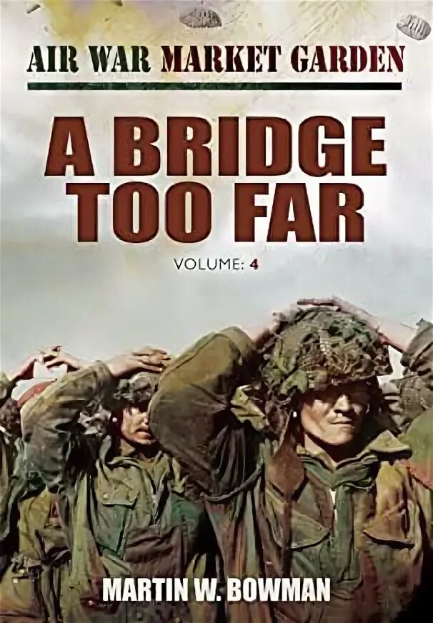 A bridge too far. A bridge too far