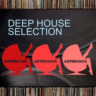 Deep house selection