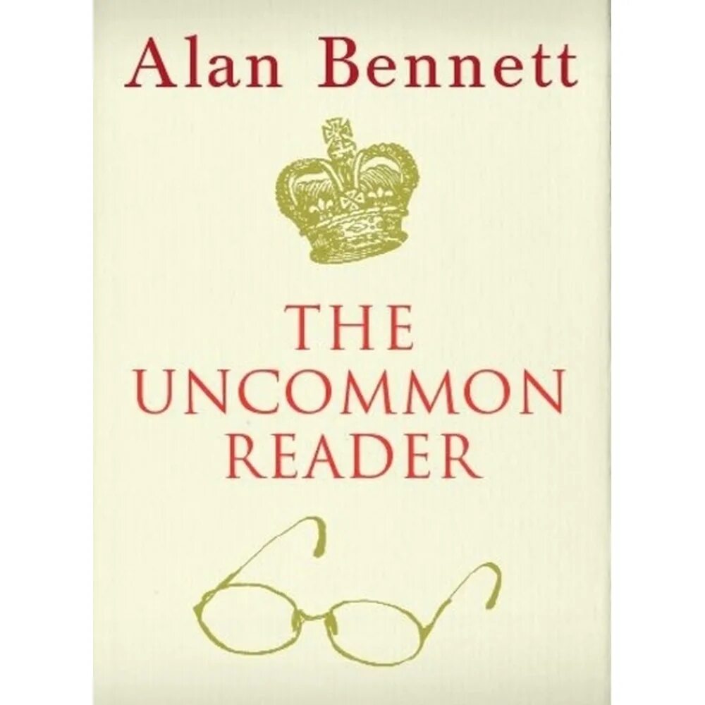 The Uncommon Reader книга. Uncommon. Uncommon you. Finding the Uncommon deal. Don t read this book