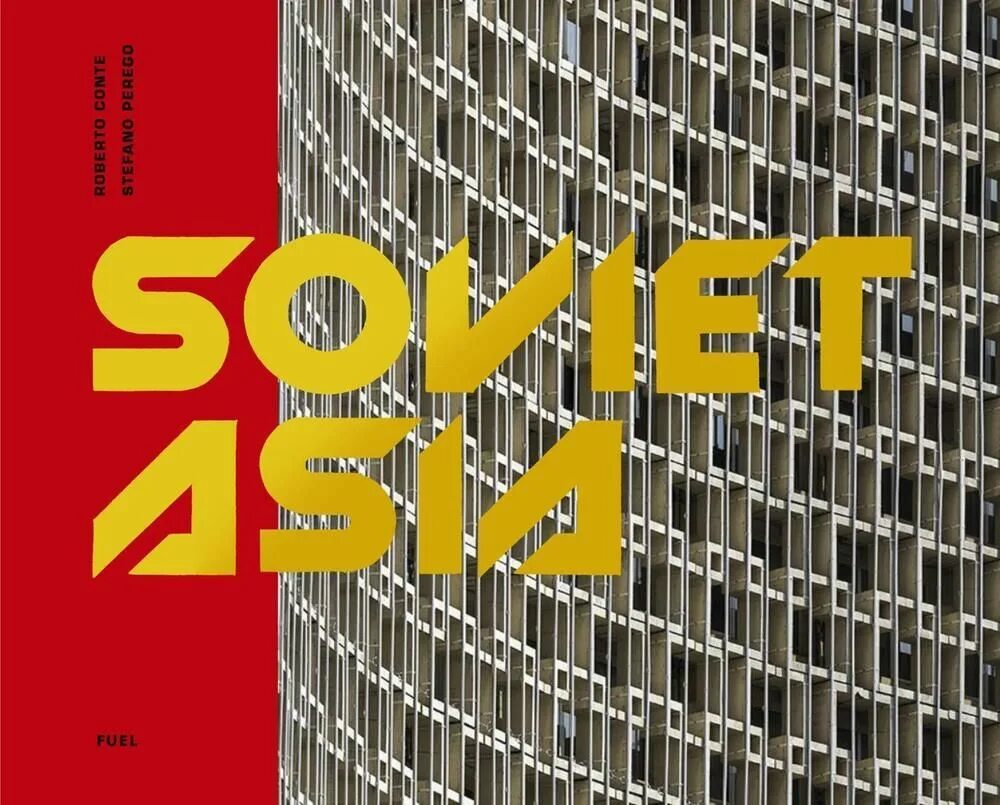 Soviet asia. Узбеки в ссср. Пионеры узбекской сср. Soviet modernism book. Карта ссс.