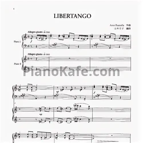 Астор пьяццолла ноты. Astor piazzolla libertango ноты. piazzolla libertango ноты для фортепиано. libertango ноты для фортепиано. пьяццолла либертанго ноты для фортепиано.
