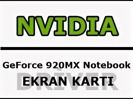 Nvidia geforce mx110 драйвер. Nvidia geforce 920mx. geforce mx130. nvidia geforce 930mx. geforce 930 mx.