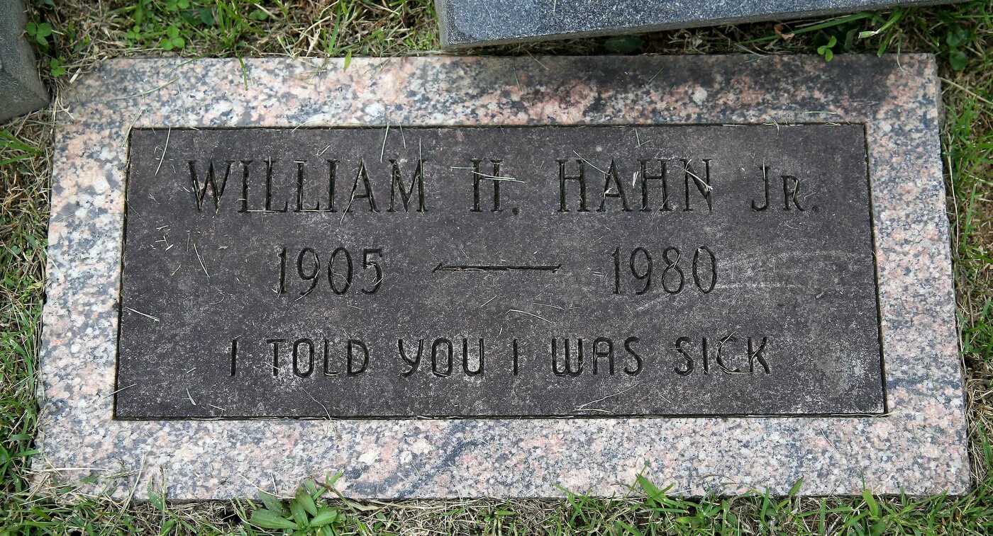 I told you i was sick надгробие. могильный камень. эпитафия i told i was sick. I told you i was ill. надпись на гробнице.