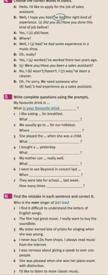 Use the prompts to write questions. Choose the correct Words in italics. Word in italics. Write questions using the prompts. Choose the correct Words in italics in the conversation ответы.