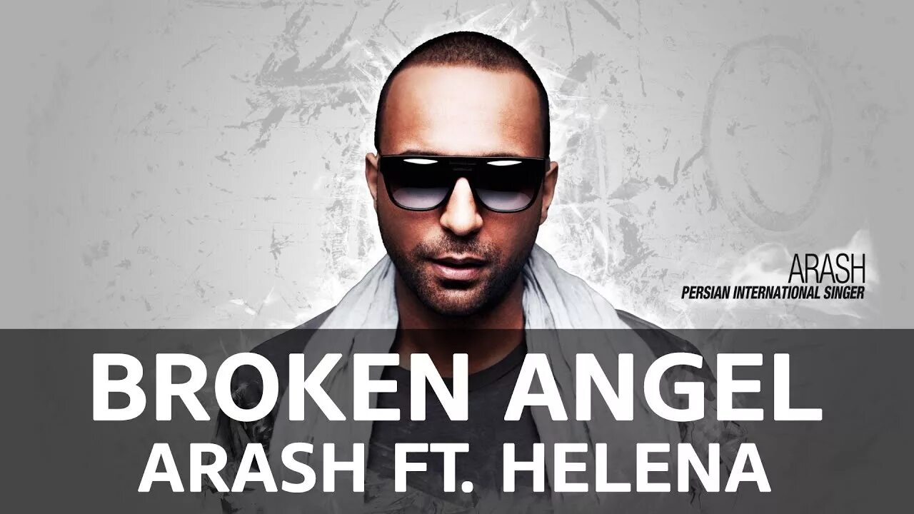 Broken Angel Arash feat Helena. Араш и Хелена broken Angel. Broken Angel араш. Arash Helena.