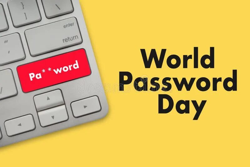 Даты пароль. День пароля. Всемирный день пароля (World password Day).