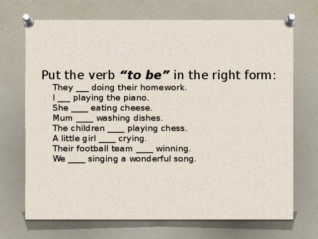 Put the verb in right form. Put the verb in the right form. Put the verb in the right form to or -ing. They are playing the Piano. Put the verbs in the right form 5 класс.