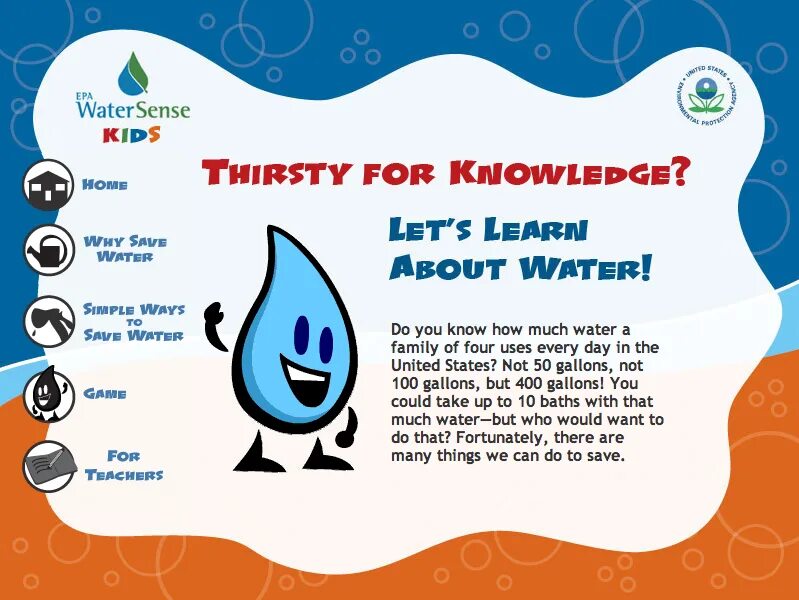 Water for Kids. About Water. How to save Water for Kids. About Water for Kids.