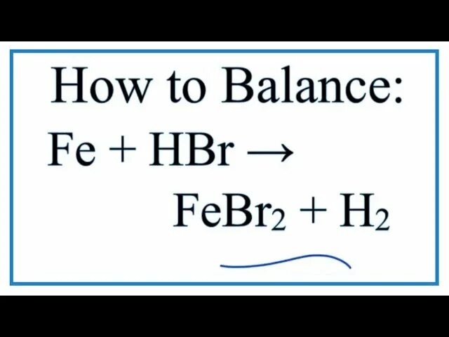 Na3po4 hbr fe k2o. Fe+hbr. Fe febr2. Железо hbr. Fe hbr конц.