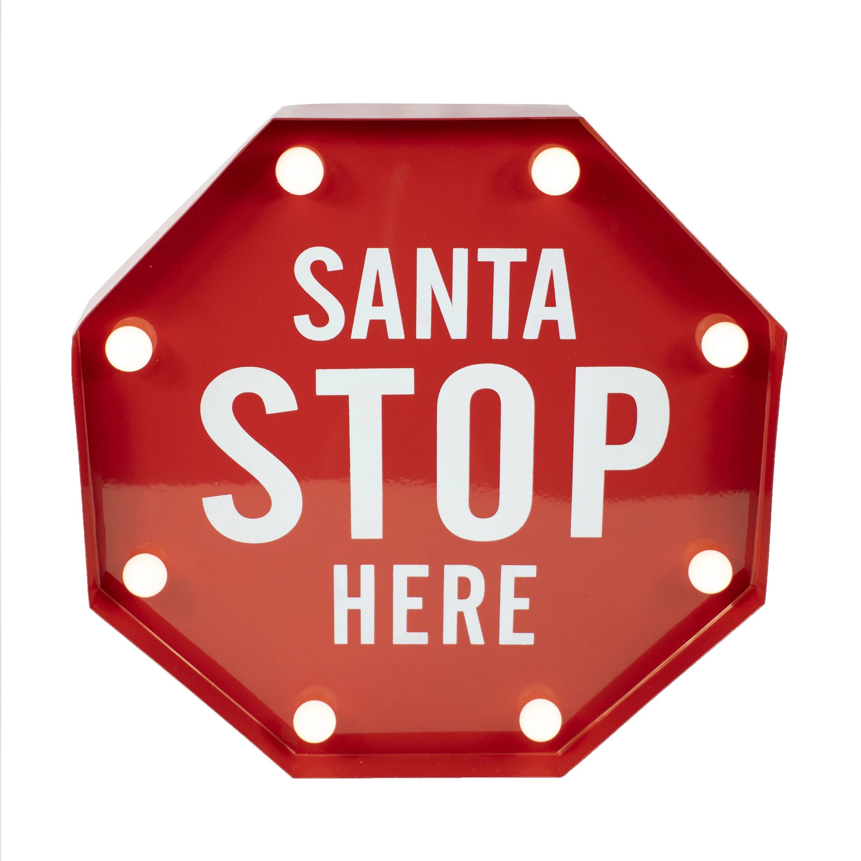 Табличка santa stop here. Знак стоп в комнату. Табличка santa stop here. Stop here. Stop here.