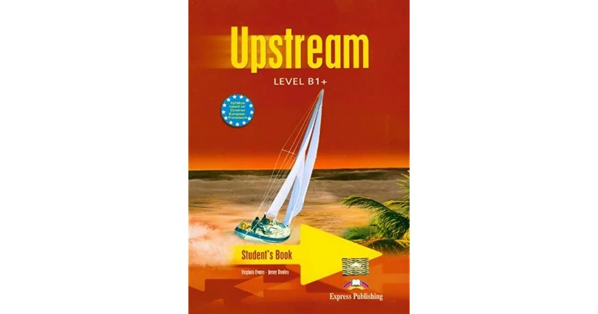 Книги для уровня b1. Upstream учебник. Upstream уровни. Upstream b1. Upstream pre-Intermediate.