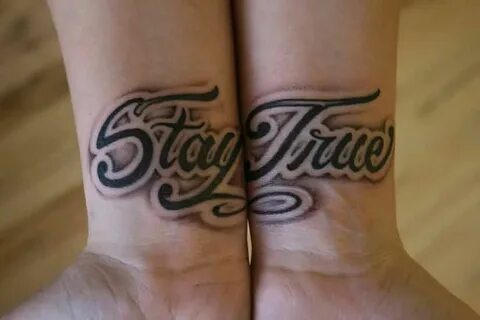 Stay true