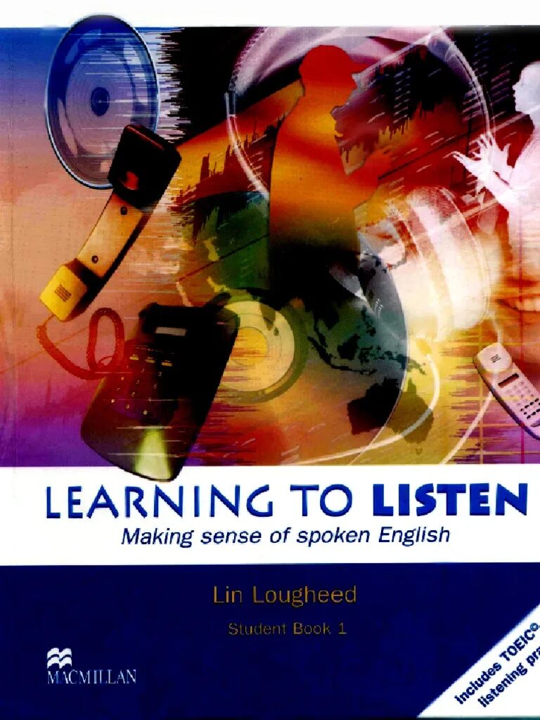 Learning to listen. Macmillan learning and listening. учебник по английскому learning to learn. сафроненко learn to listen in english key.