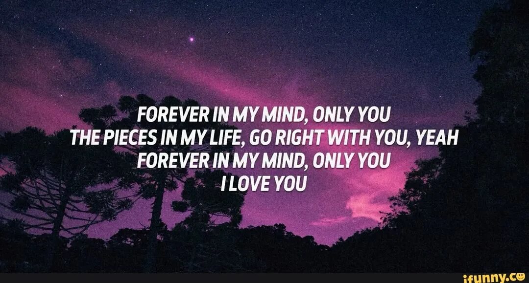 Good in my mind. Forever in my Mind Haroinfather. Forever in my Mind only you. Forever in my Mind only. Forever in my Mind only you the pieces.