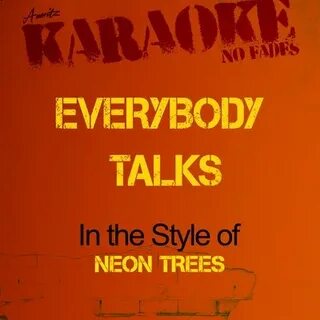 Everybody talks