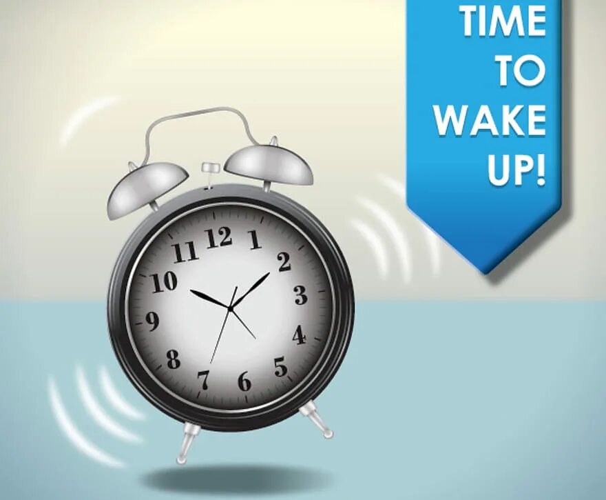 Wake up 1 час. Wake up. wake time. to wake up. time to.