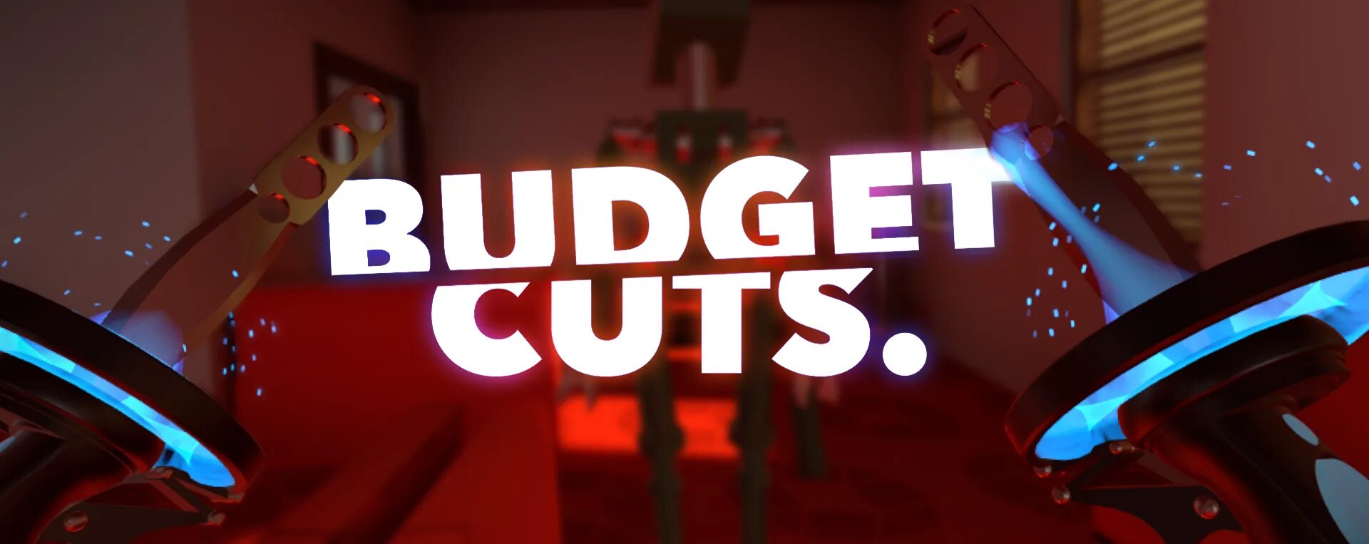 Budget cuts vr. Budget Cuts. Budget Cuts 2 игра. Budget Cuts 2: Mission Insolvency. Budget Cuts VR logo.