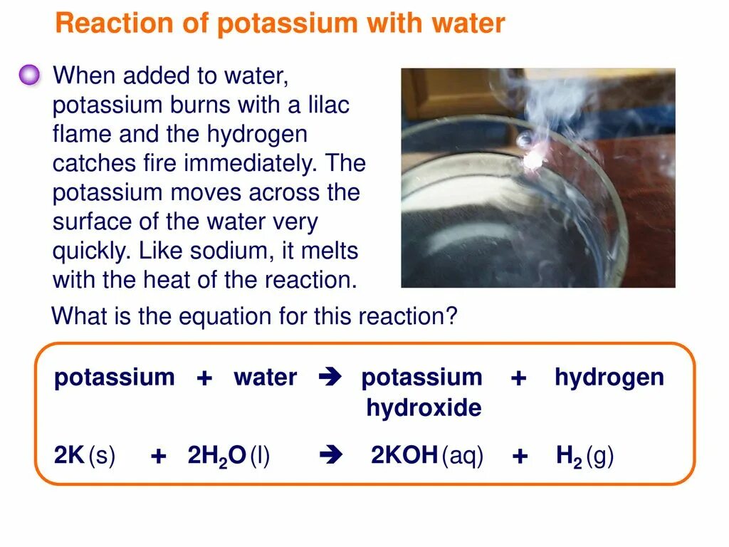Калий поместили в воду реакция. Калий и вода. Реакция калия с водой. Калий и вода реакция. Калий вода уравнение.