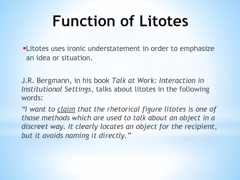 Understatement. Litotes. Litotes in stylistics. Litotes Definition, Types, functions. Litotes stylistic device.