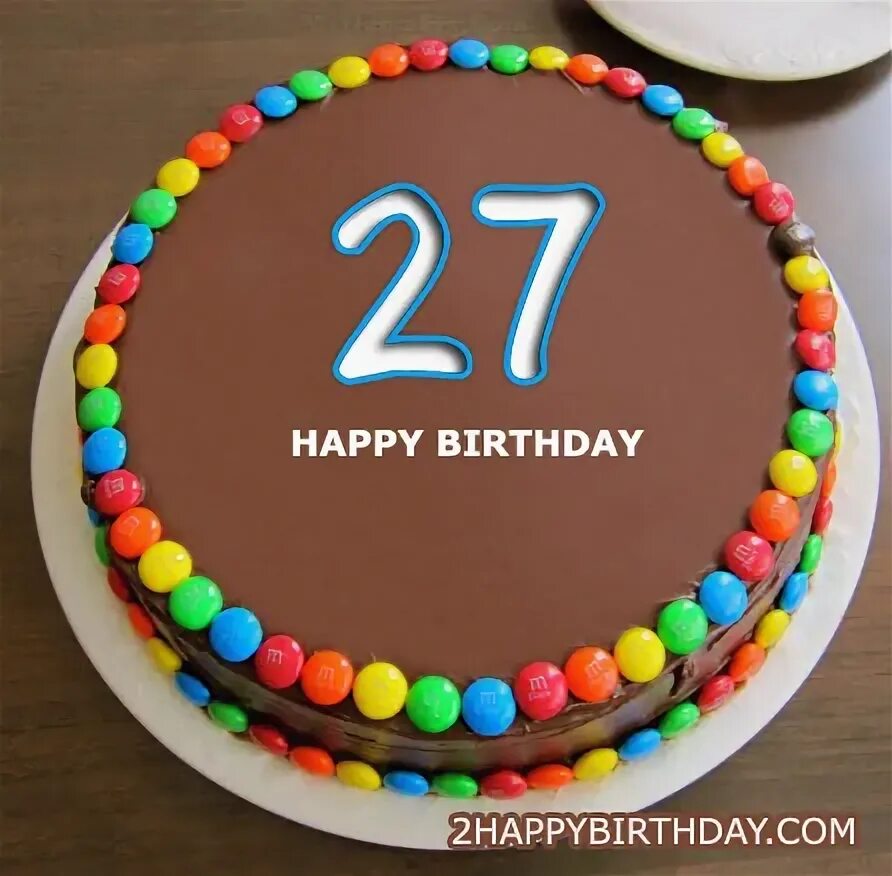 День рождение 27 12. 27 Лет день рождения. Торт на 27 лет. Торт на день рождения 27 лет. Поздравления с днём рождения 27 лет.