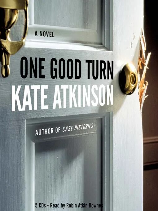 Kate Atkinson "one good turn". Кейт Аткинсон поворот к лучшему. Kate Atkinson not the end of the World. Good one.