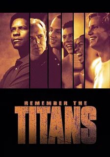 View, Download, Rate, and Comment on this Remember the Titans Movie Poster.