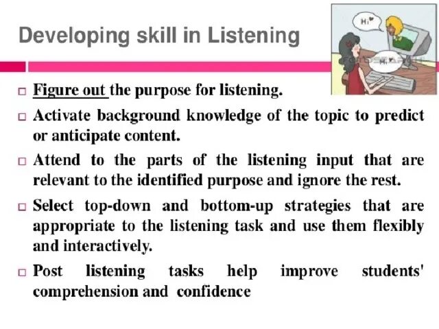 Developing skills 1. Developing listening skills. developing listening skills ppt. developing speaking skills. improve listening skills.