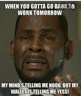 Go back to work