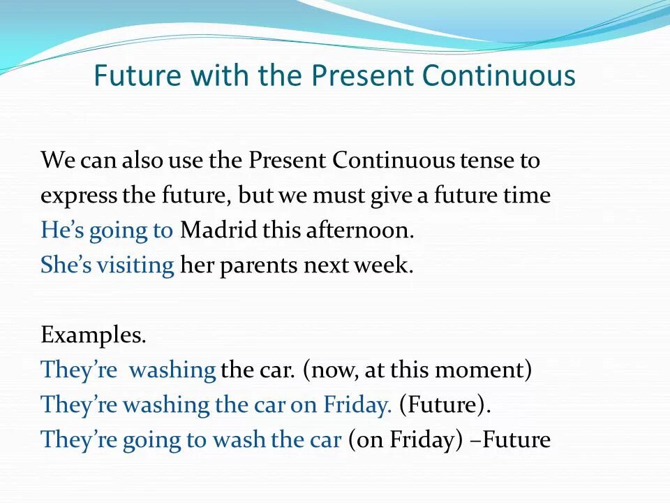 Use future simple or future continuous. Future present Continuous правила. Present simple present Continuous Future meaning. Present Continuous планы на будущее. Present Continuous для выражения будущего времени упражнения.