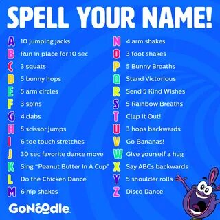 Spell Your Name GoNoodle Workout Spell your name, Spell your name.