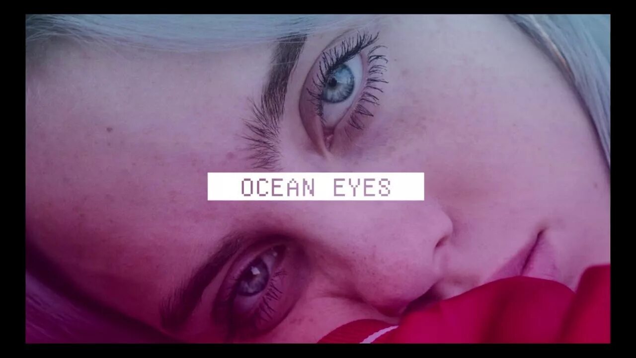 Оушен айс Билли. Billie Eilish Ocean Eyes. Билли Айлиш Ocean. Билли Айлиш Eyes. Билли айс